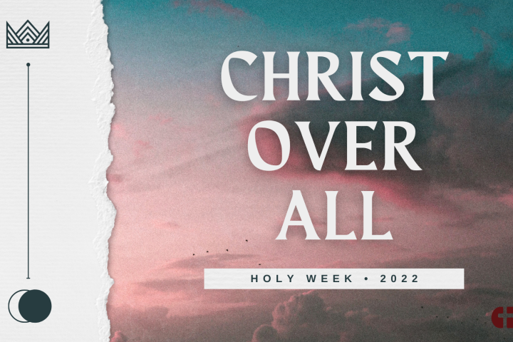 Christ Over All